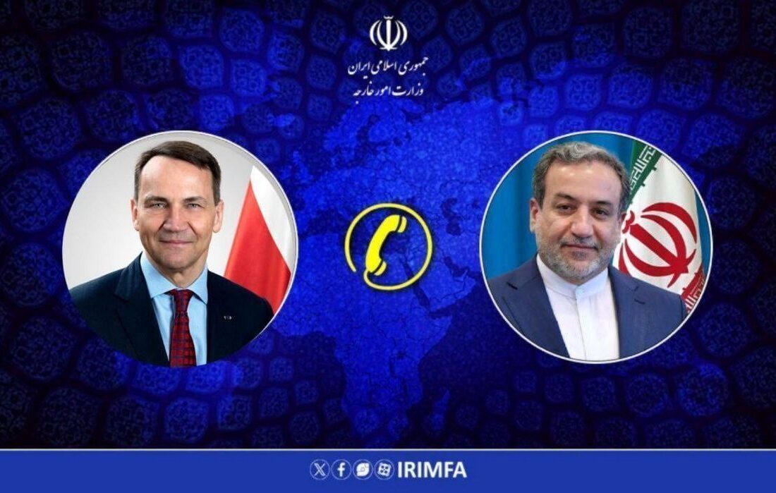 گفتگوی تلفنی وزرای امور خارجه ایران و لهستان